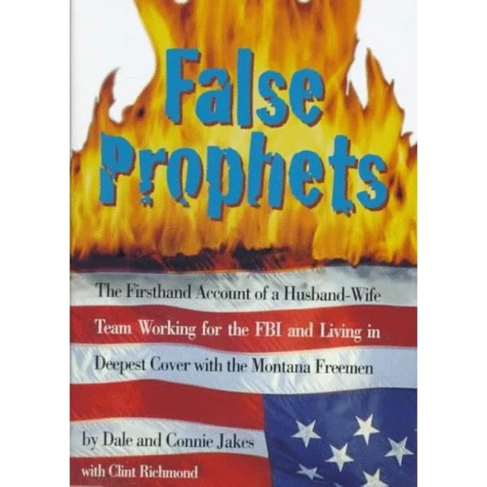 False Prophets: The Firsthand Account of a Husband-Wife Team Working for the FB